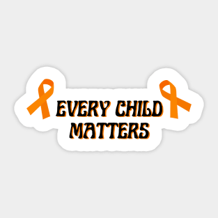 Every Child Matters Orange Day Awareness Indigenous For Kindness and Equality Sticker